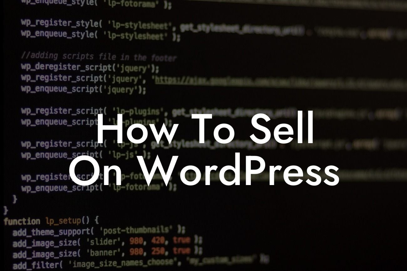 How To Sell On WordPress