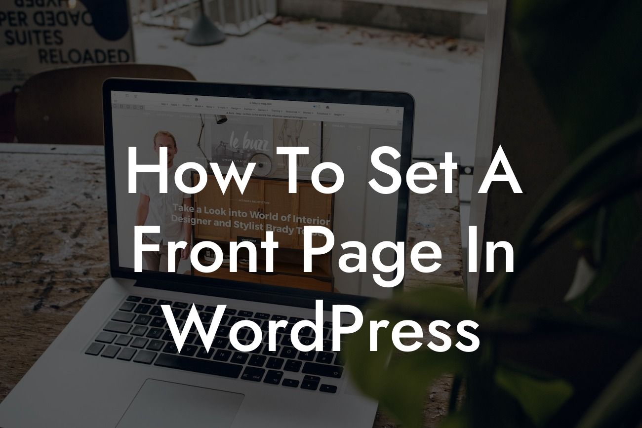 How To Set A Front Page In WordPress