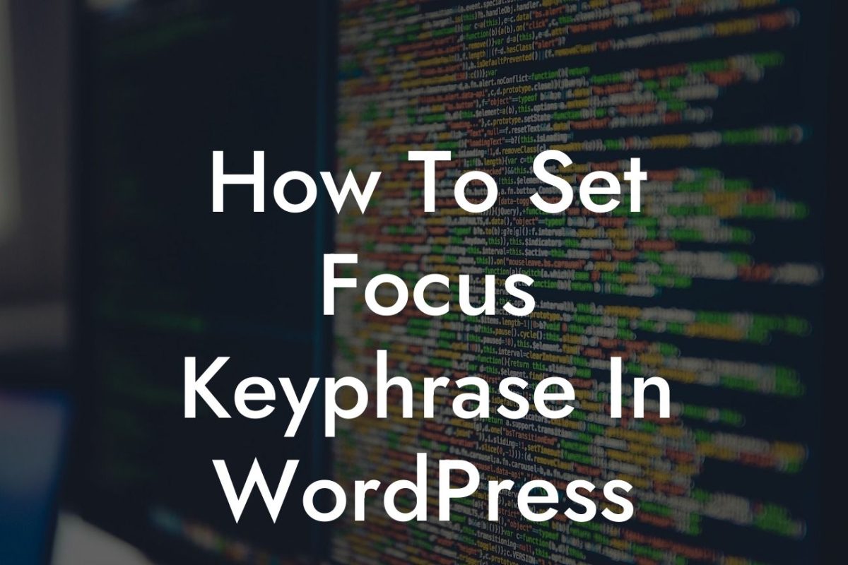 How To Set Focus Keyphrase In WordPress