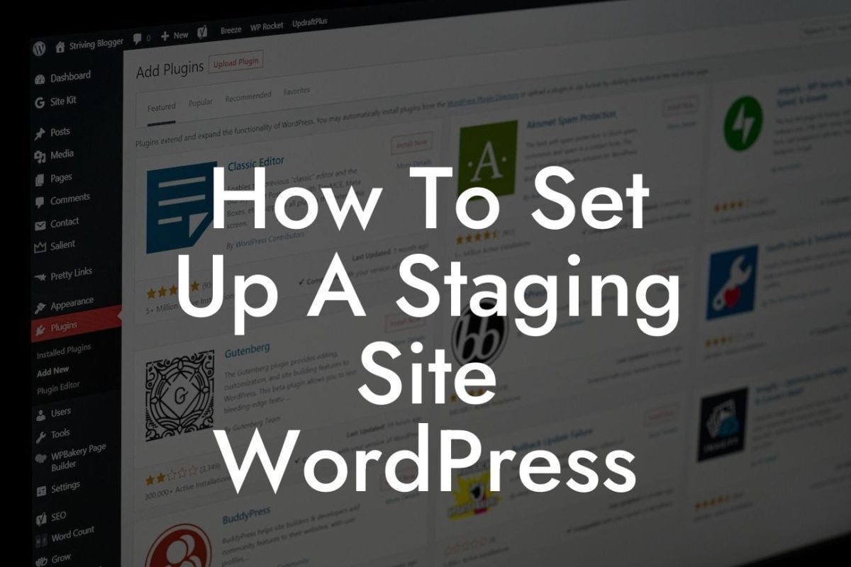 How To Set Up A Staging Site WordPress
