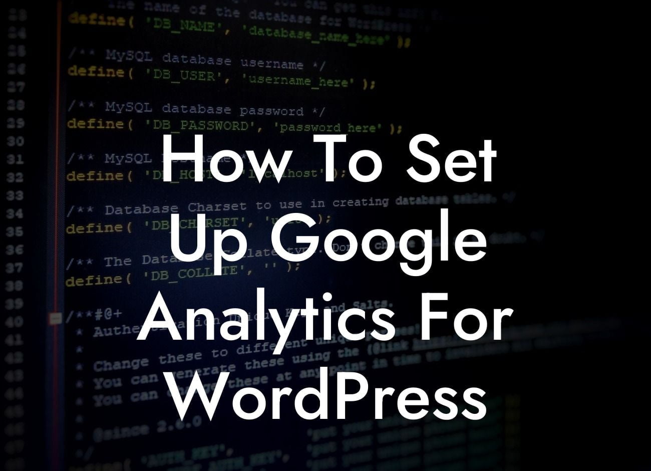 How To Set Up Google Analytics For WordPress
