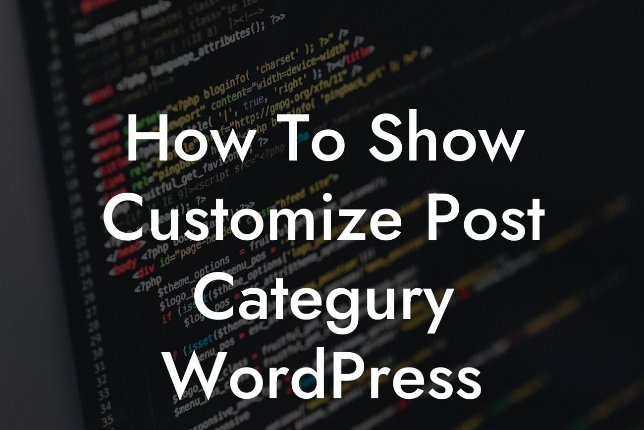 How To Show Customize Post Categury WordPress