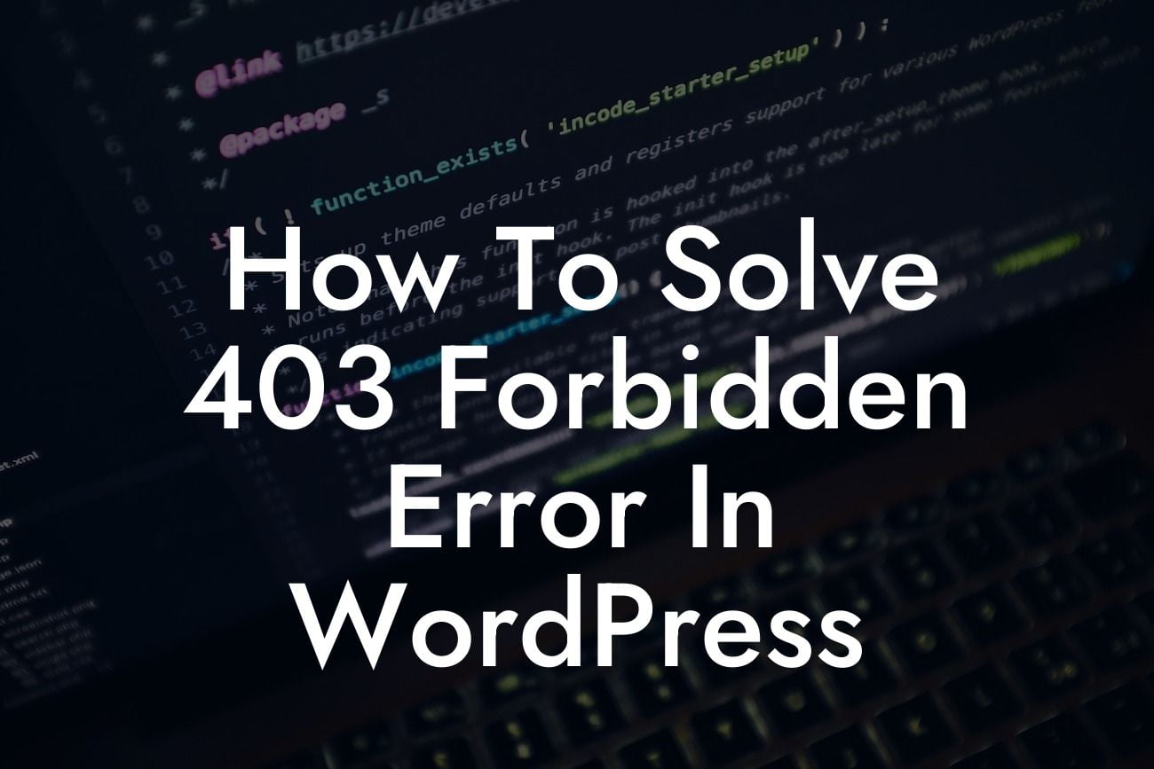 How To Solve 403 Forbidden Error In WordPress