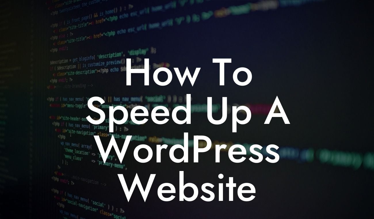 How To Speed Up A WordPress Website