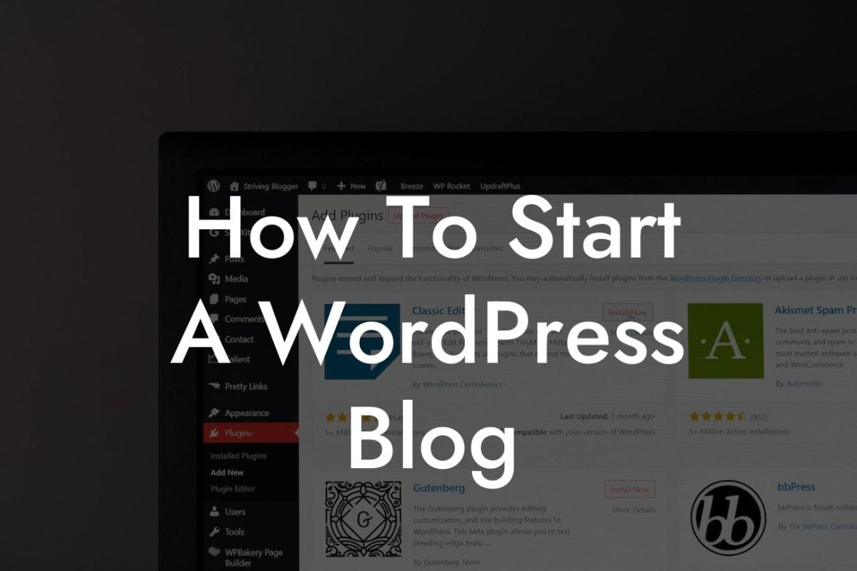 How To Start A WordPress Blog