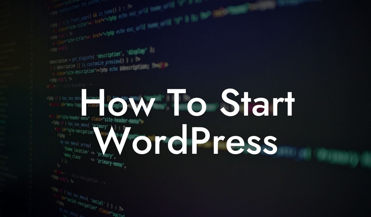 How To Start WordPress