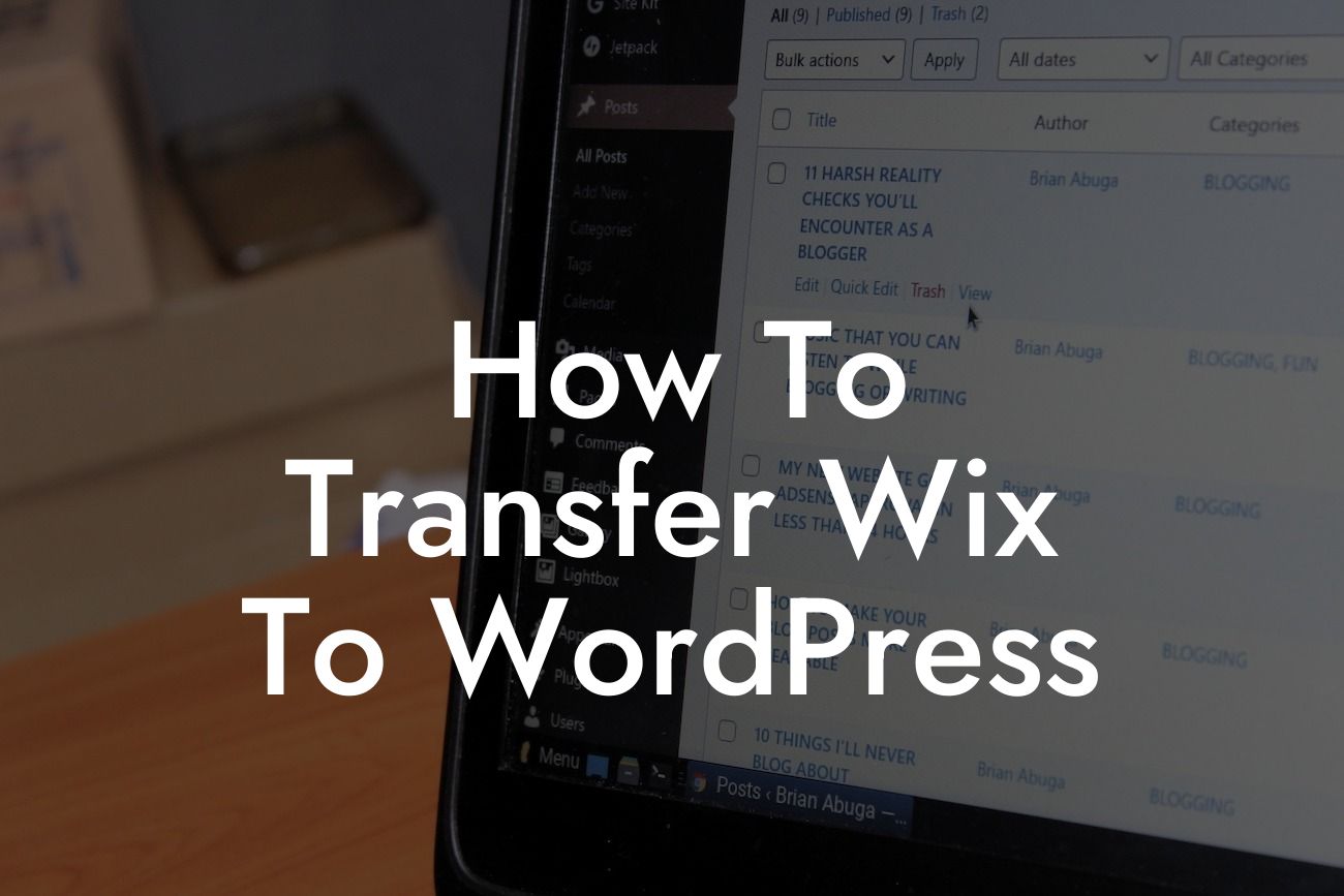 How To Transfer Wix To WordPress