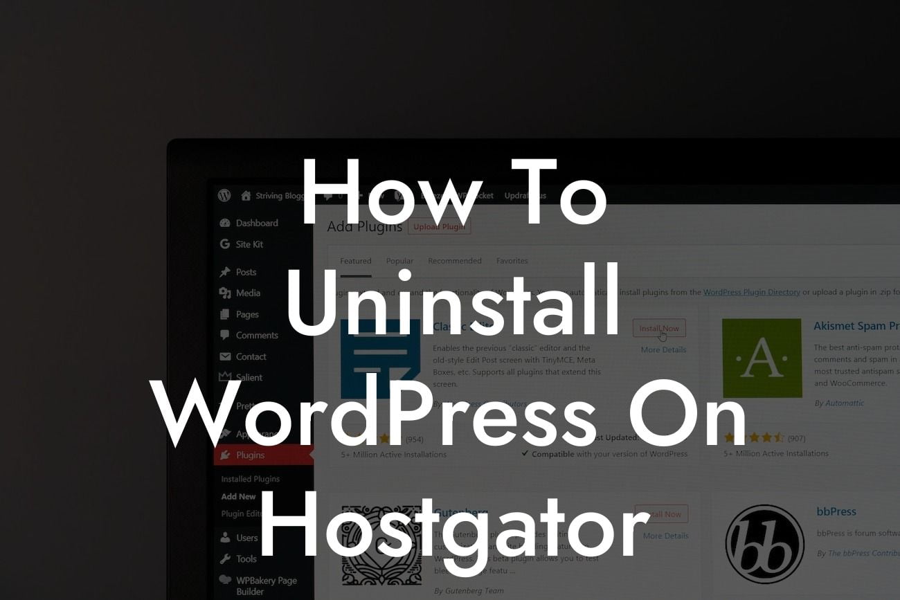 How To Uninstall WordPress On Hostgator