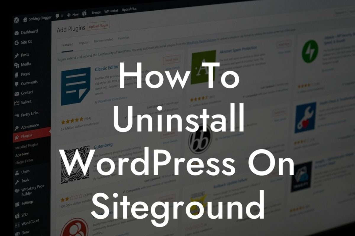 How To Uninstall WordPress On Siteground