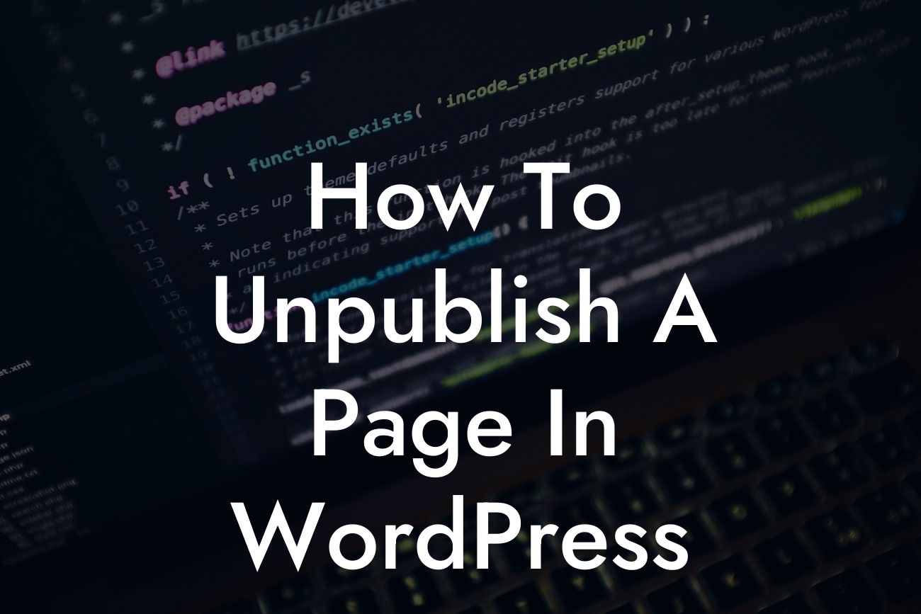 How To Unpublish A Page In WordPress