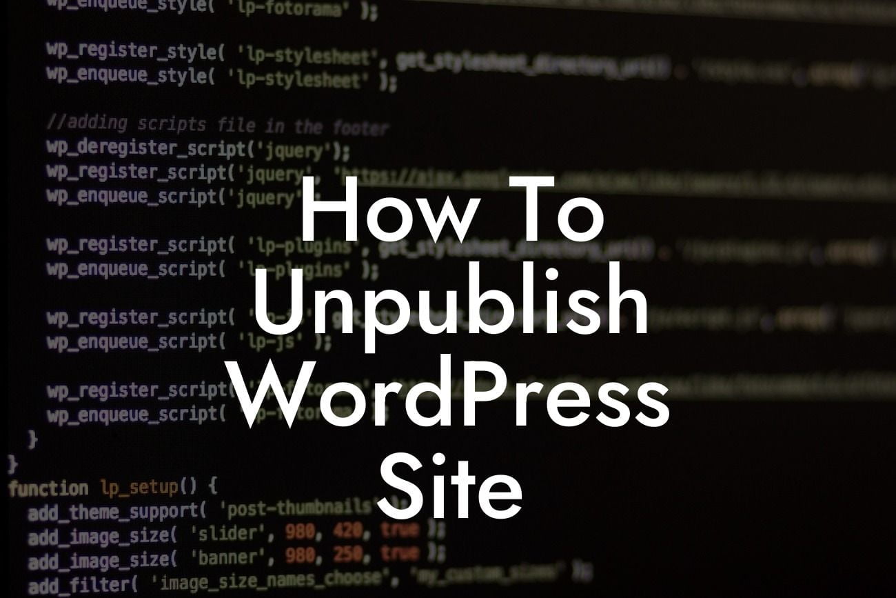 How To Unpublish WordPress Site