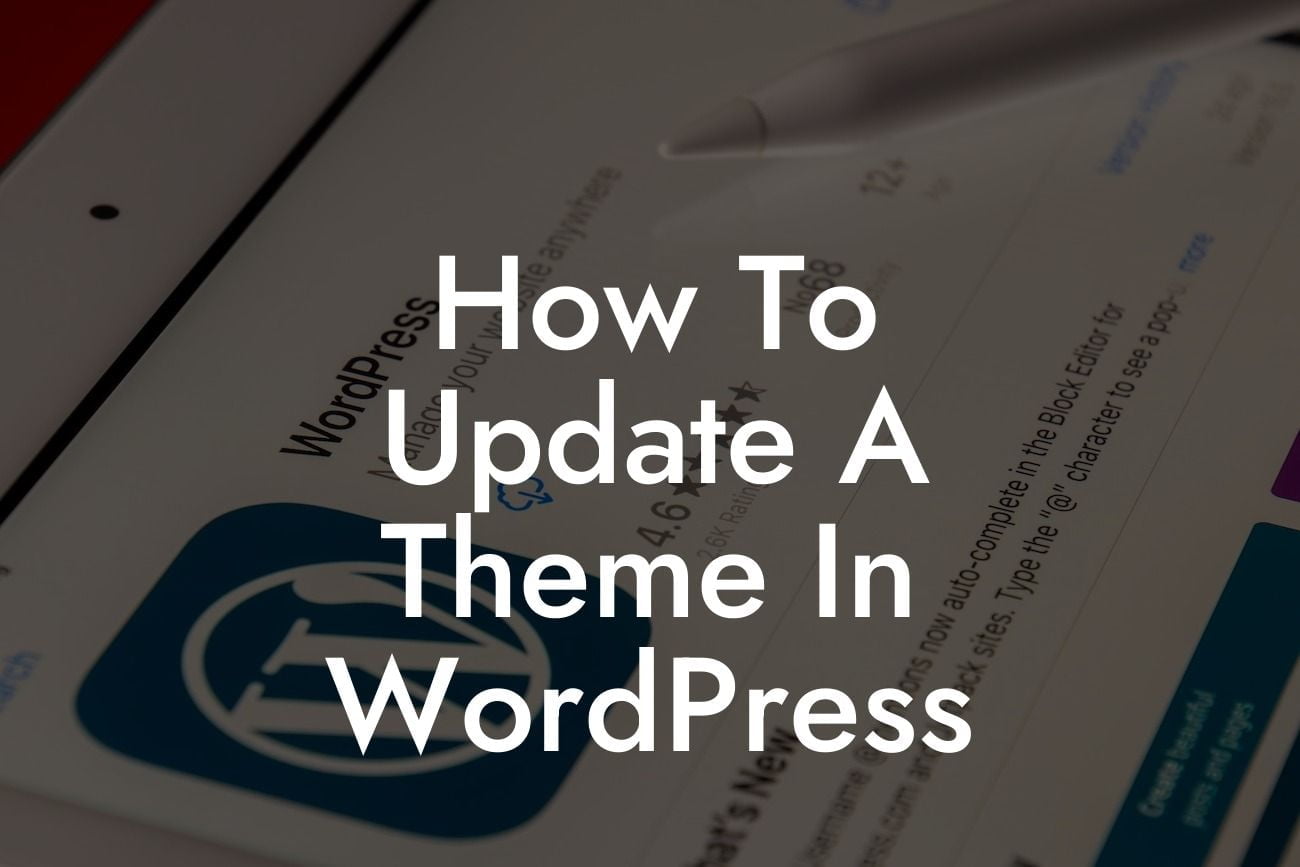 How To Update A Theme In WordPress