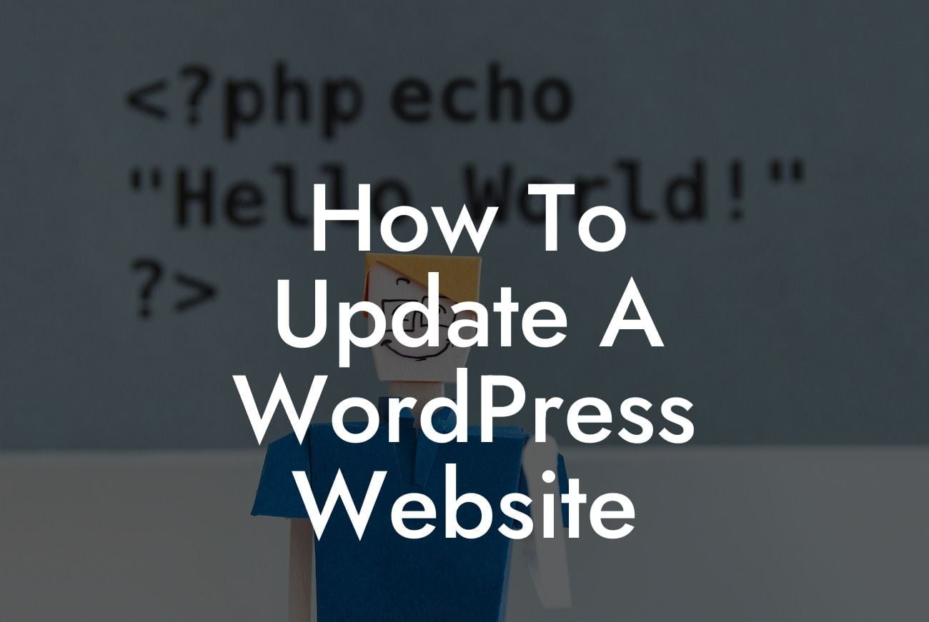 How To Update A WordPress Website