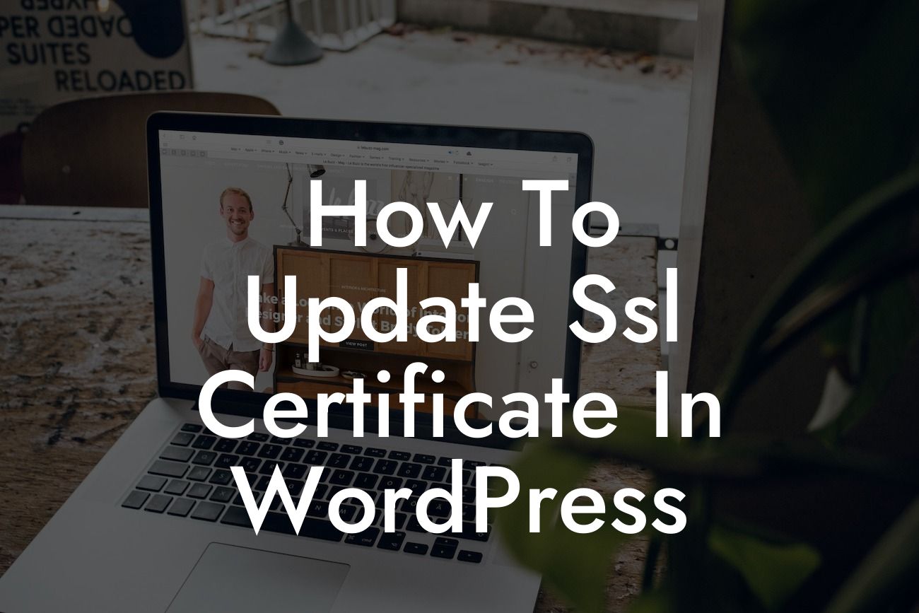 How To Update Ssl Certificate In WordPress