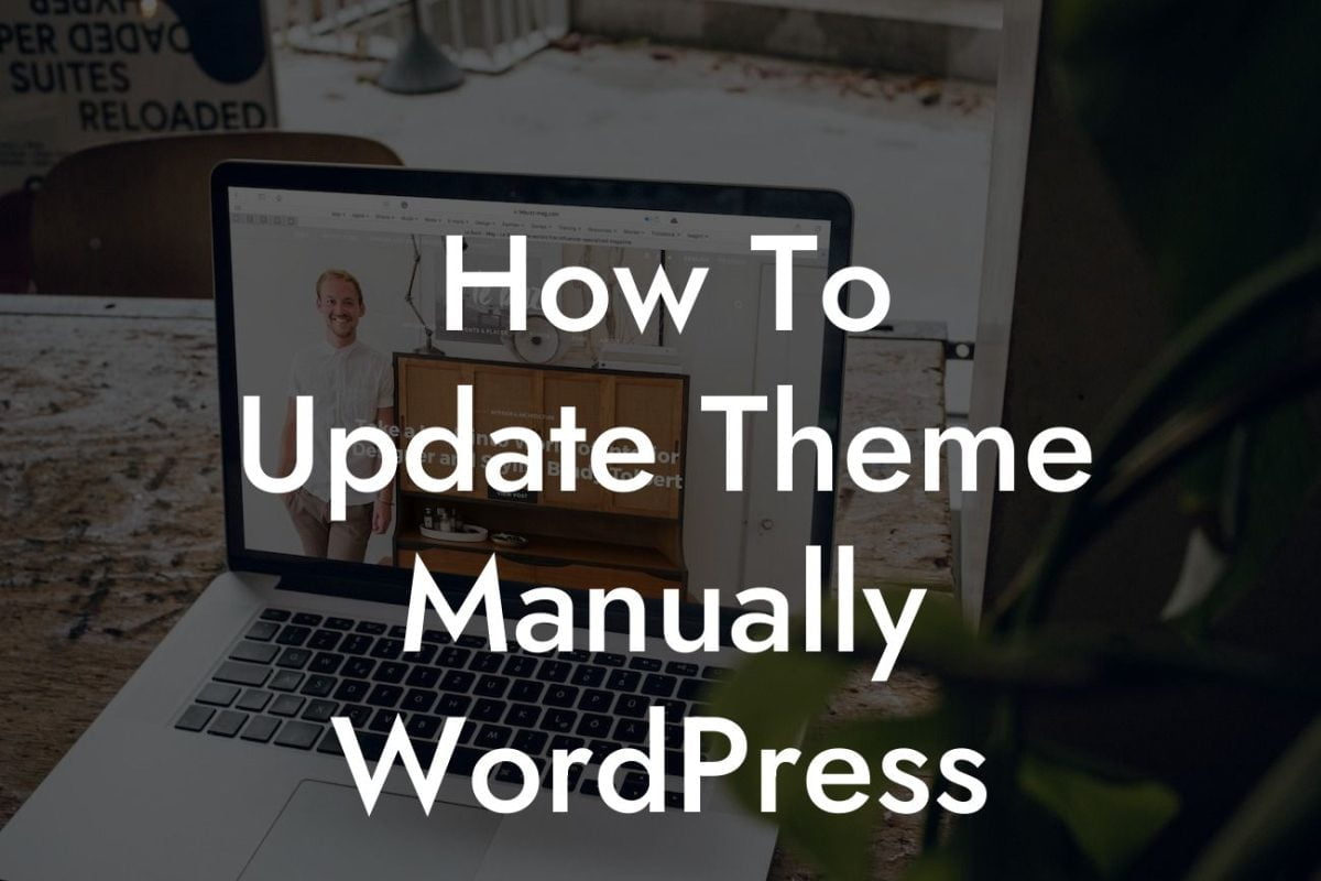 How To Update Theme Manually WordPress