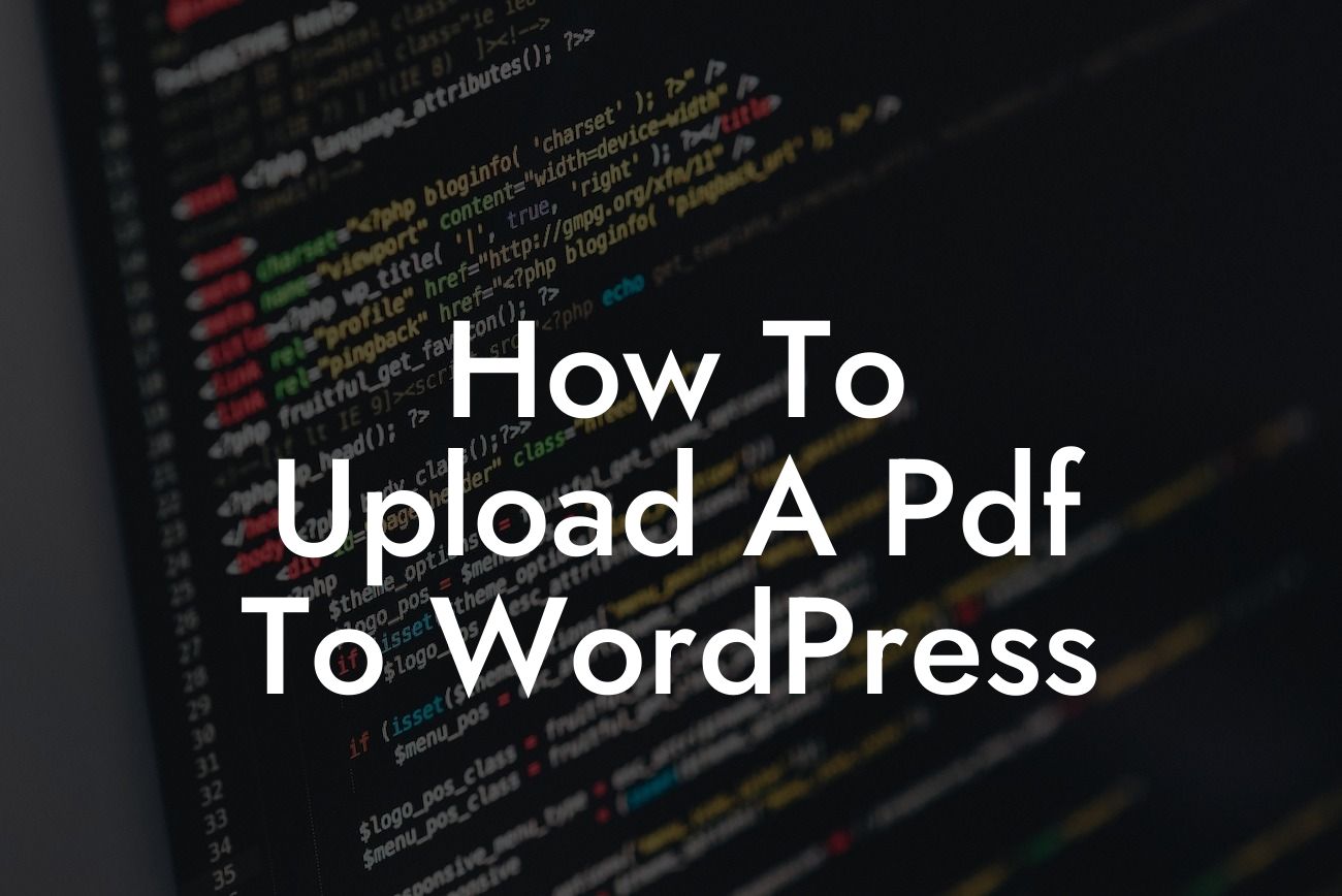 How To Upload A Pdf To WordPress