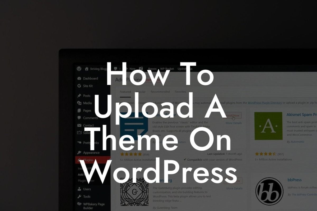 How To Upload A Theme On WordPress