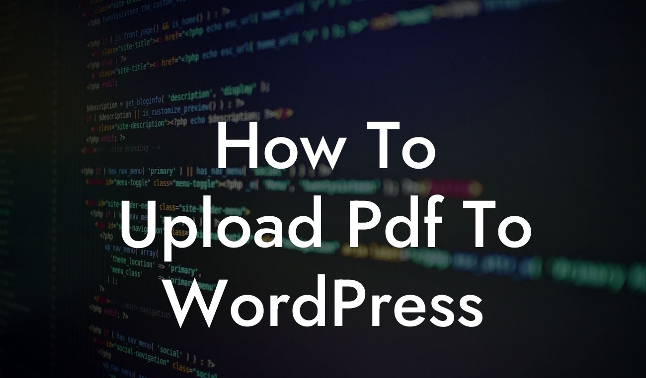 How To Upload Pdf To WordPress