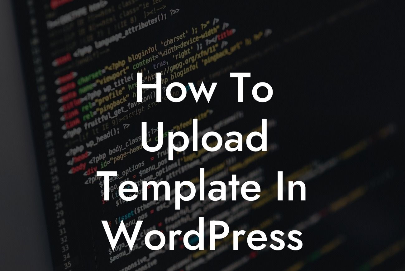 How To Upload Template In WordPress