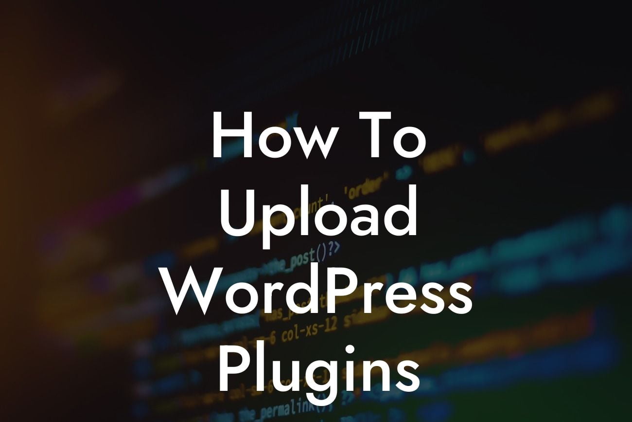 How To Upload WordPress Plugins