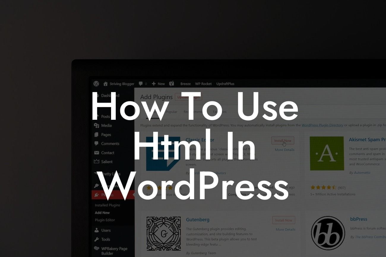 How To Use Html In WordPress