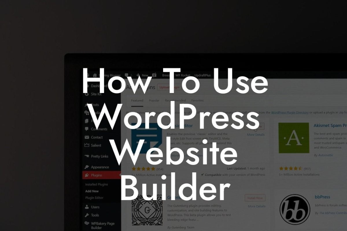 How To Use WordPress Website Builder