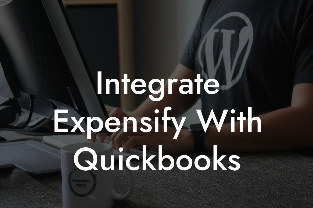 Integrate Expensify With Quickbooks