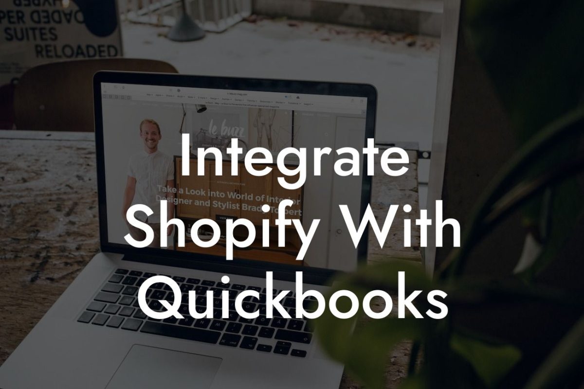 Integrate Shopify With Quickbooks