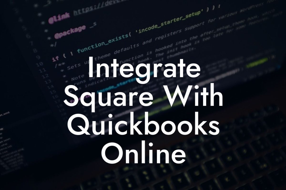 Integrate Square With Quickbooks Online