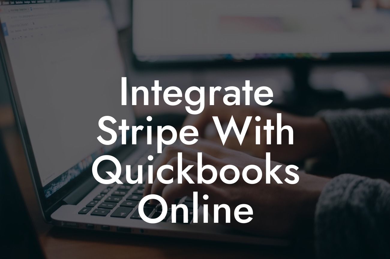 Integrate Stripe With Quickbooks Online