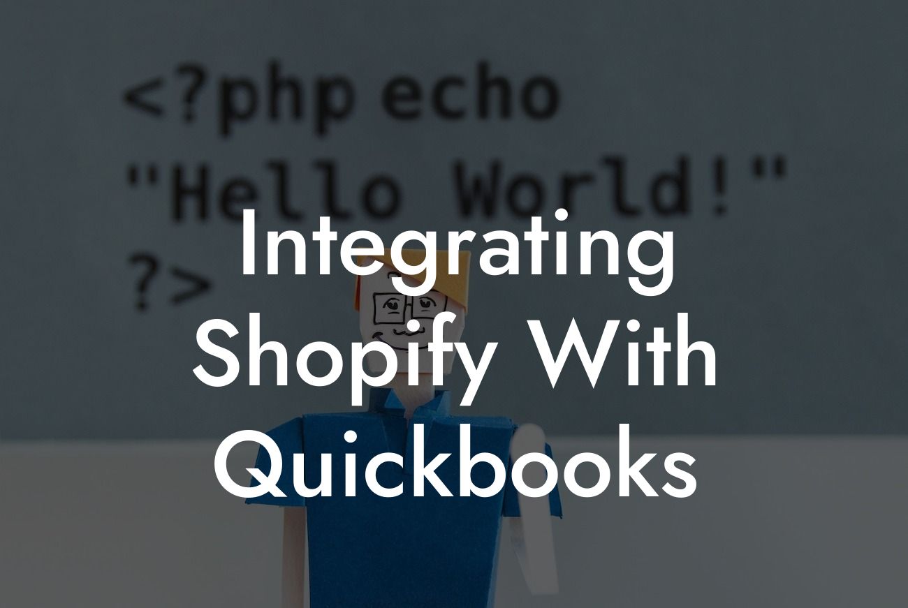 Integrating Shopify With Quickbooks