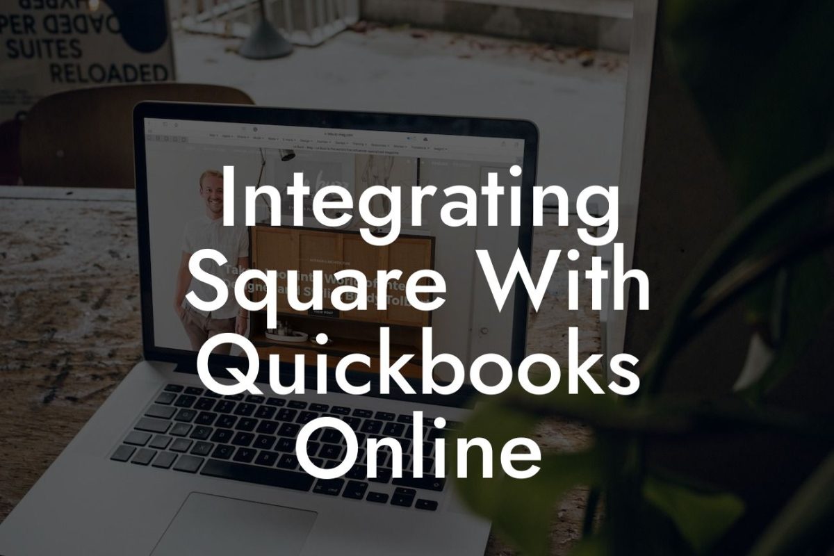 Integrating Square With Quickbooks Online