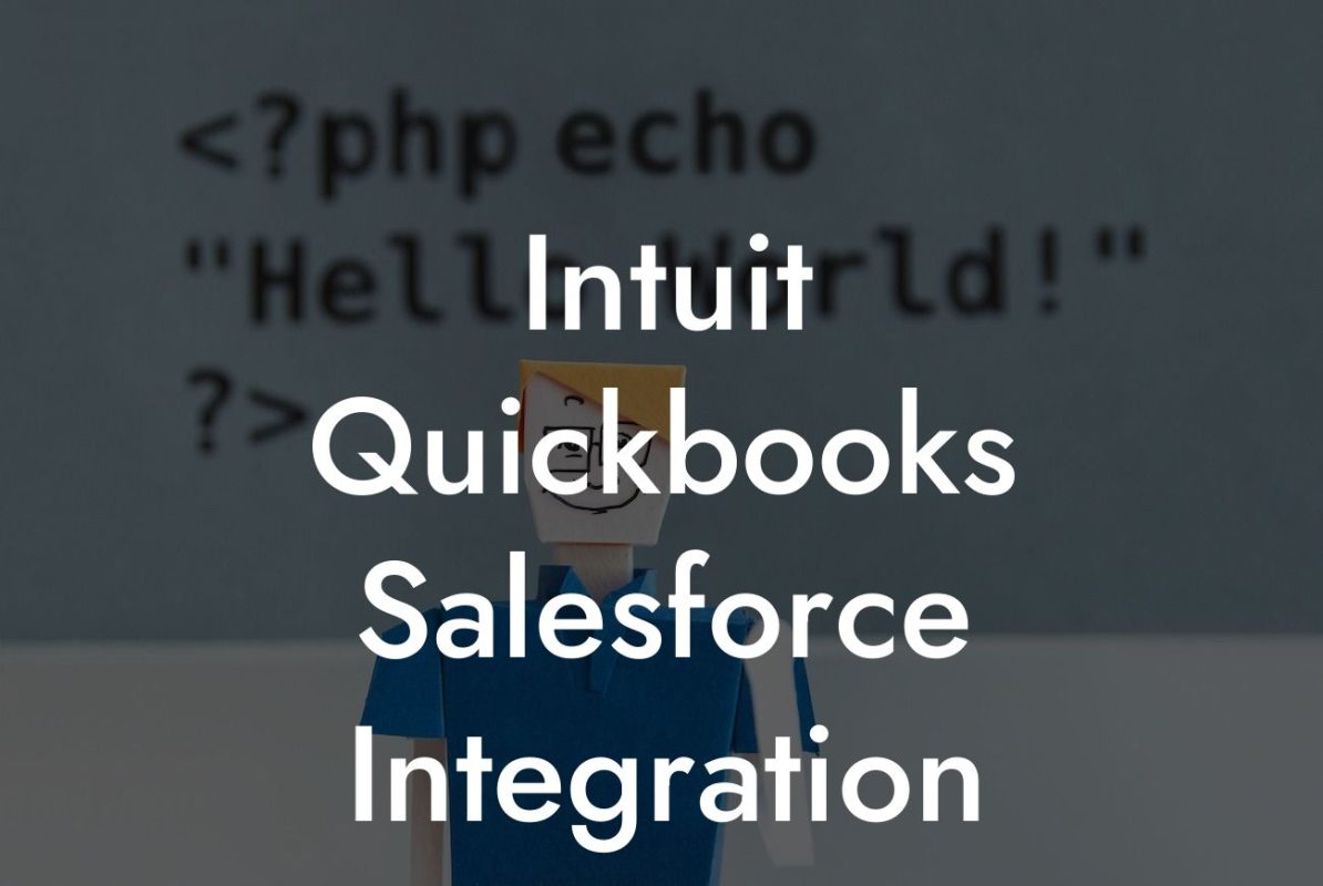 Intuit Quickbooks Salesforce Integration