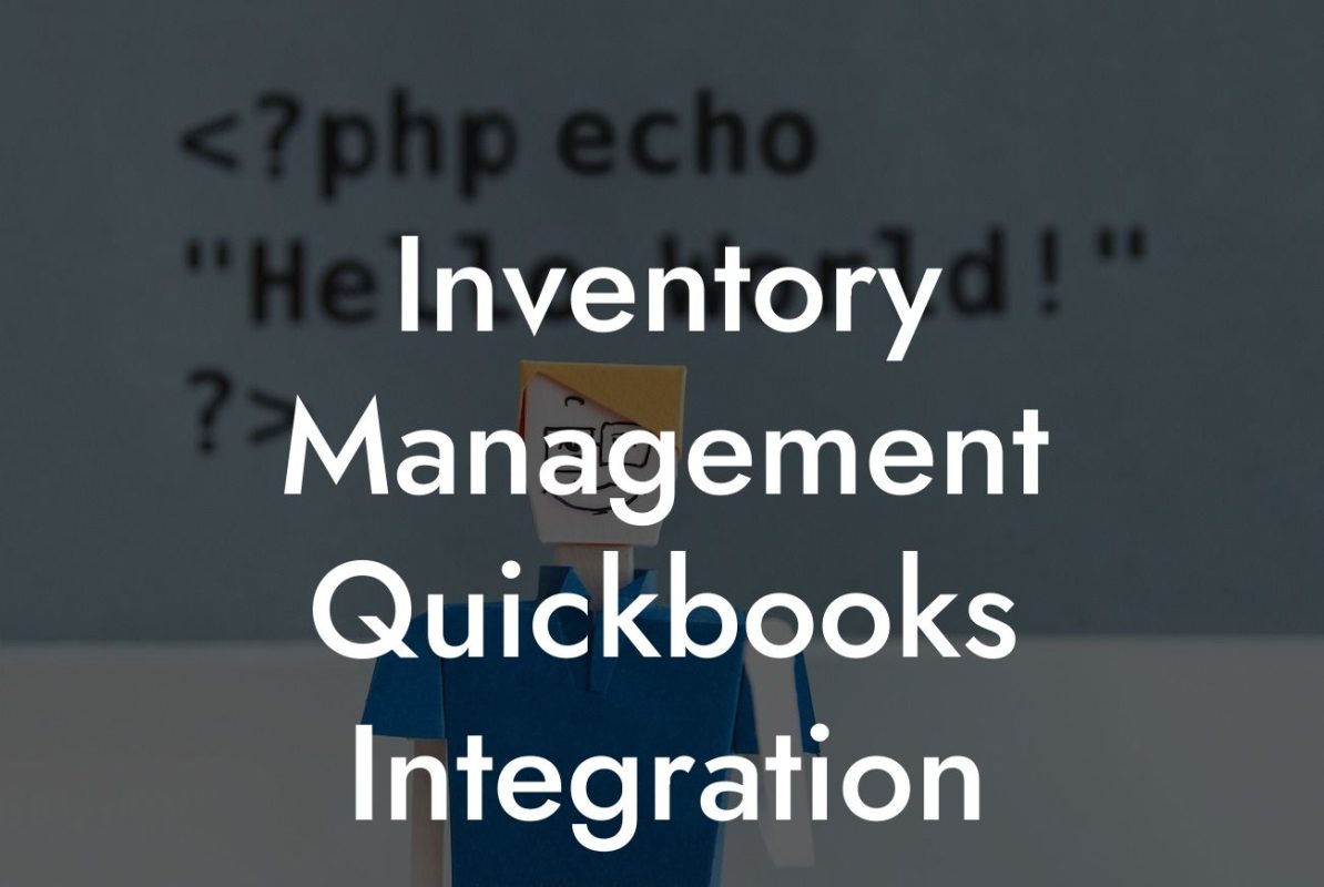 Inventory Management Quickbooks Integration