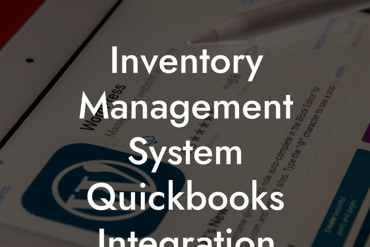 Inventory Management System Quickbooks Integration