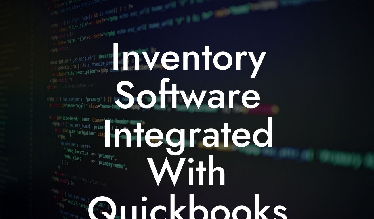 Inventory Software Integrated With Quickbooks