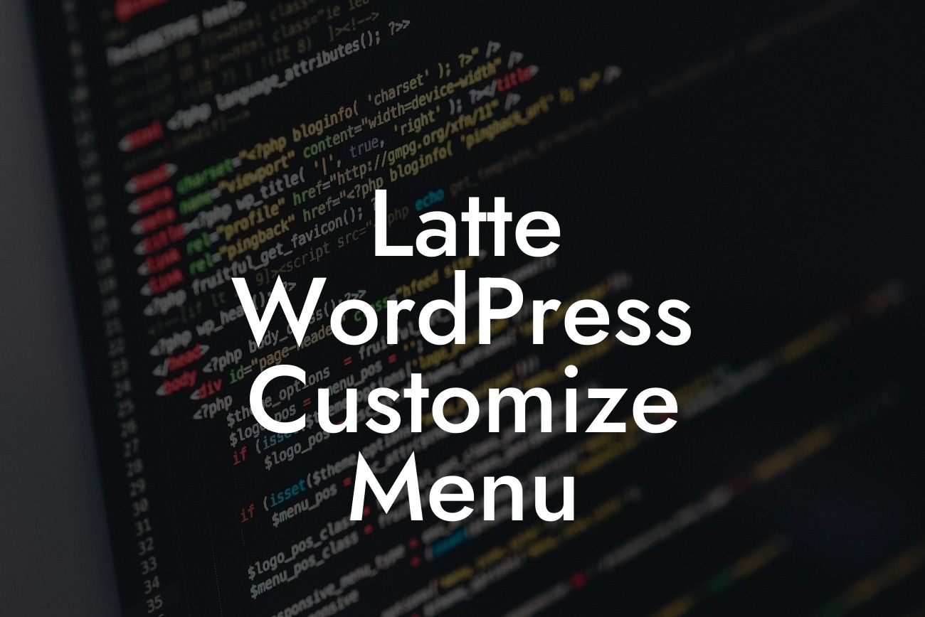 Latte WordPress Customize Menu