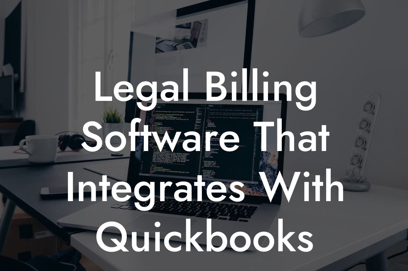 Legal Billing Software That Integrates With Quickbooks