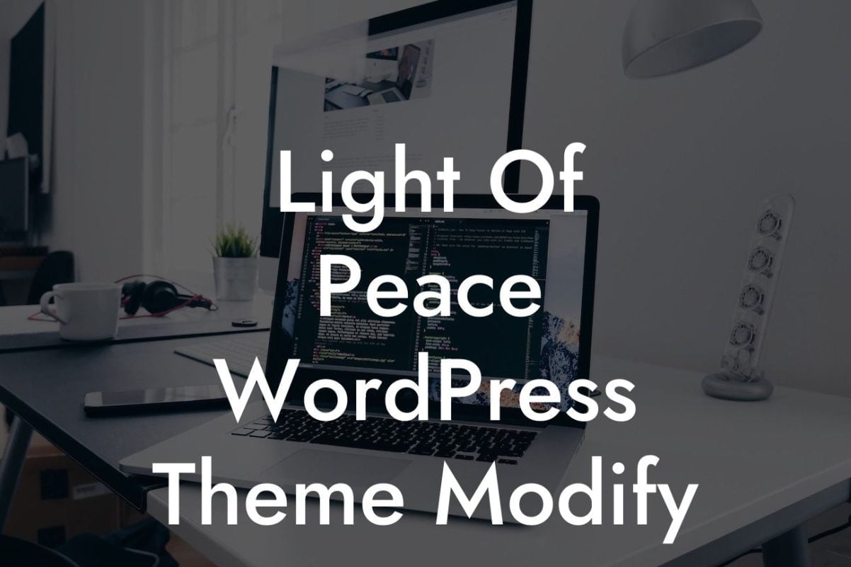 Light Of Peace WordPress Theme Modify