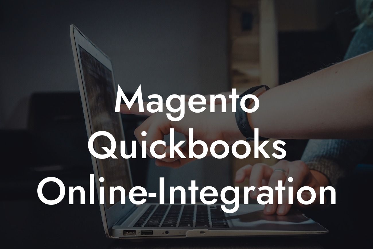 Magento Quickbooks Online-Integration