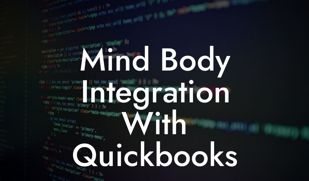 Mind Body Integration With Quickbooks