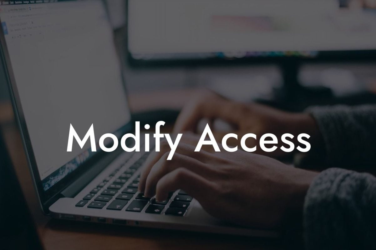 Modify Access