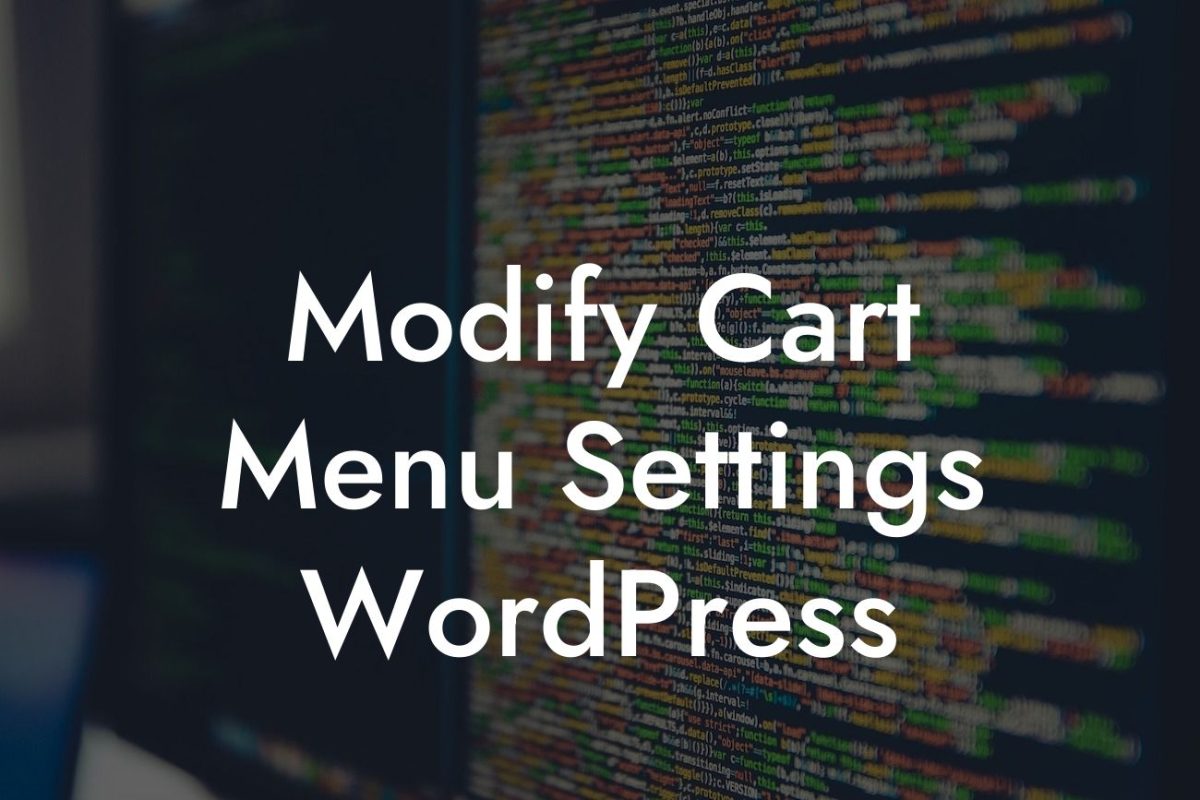 Modify Cart Menu Settings WordPress