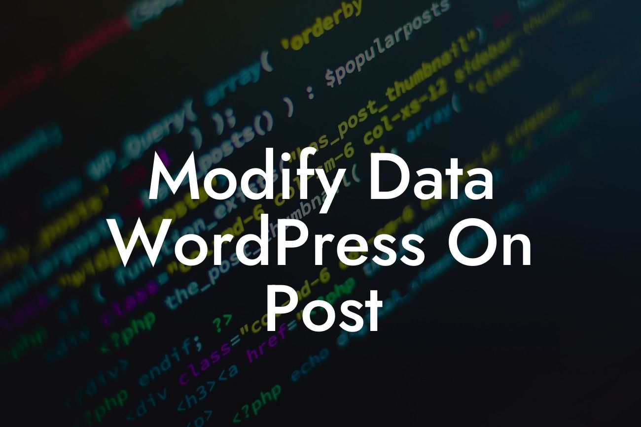 Modify Data WordPress On Post