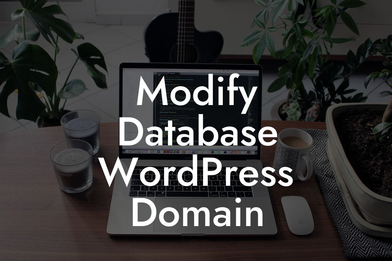 Modify Database WordPress Domain