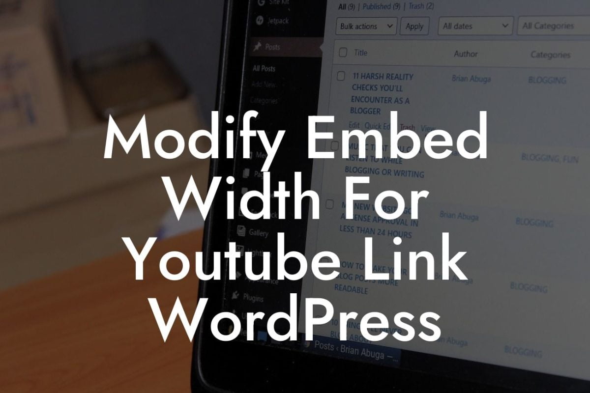 Modify Embed Width For Youtube Link WordPress