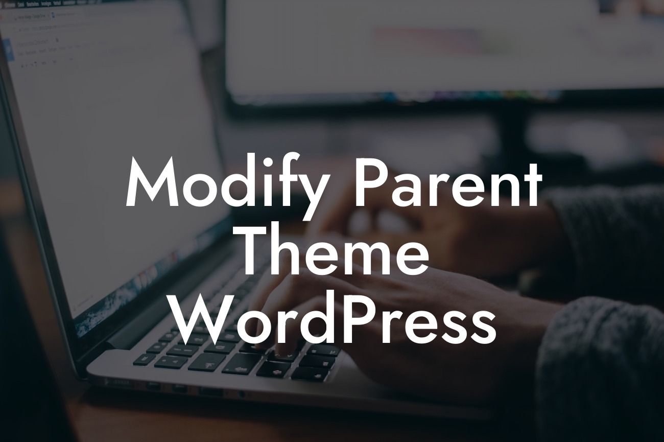 Modify Parent Theme WordPress