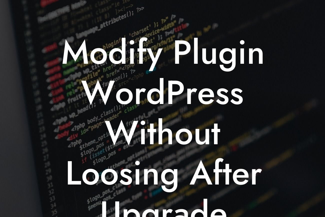 Modify Plugin WordPress Without Loosing After Upgrade