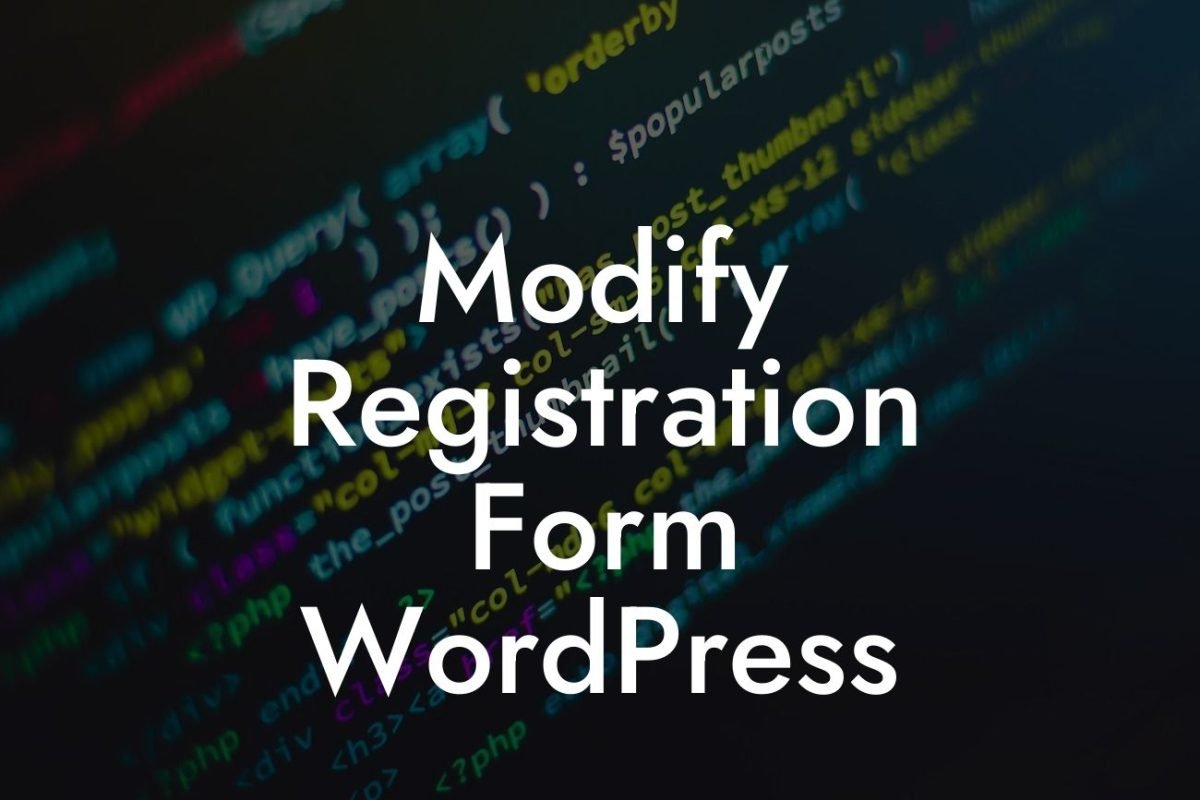 Modify Registration Form WordPress