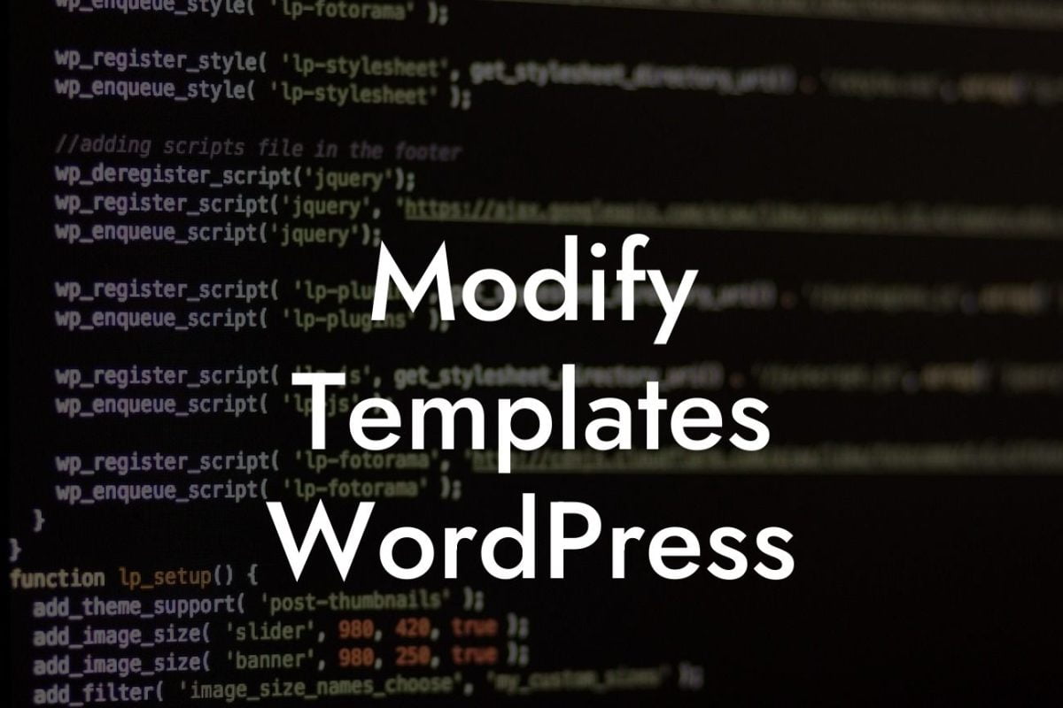 Modify Templates WordPress